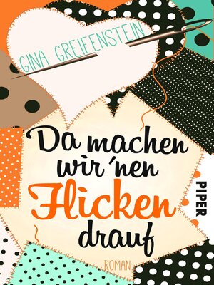 cover image of Da machen wir´nen Flicken drauf